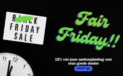 Black Friday wordt Fair Friday